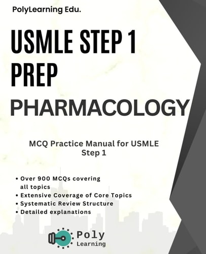 USMLE Step 1 Prep Pharmacology: MCQ Practice Manual for USMLE Step 1