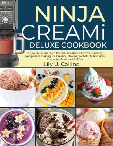 Ninja Creami Deluxe Cookbook