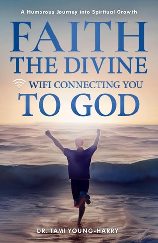 Faith The Divine WiFi Connecting You to God