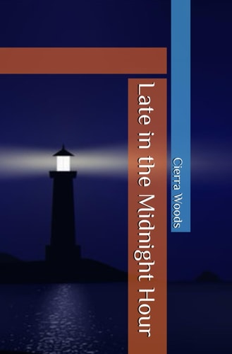 Late in the Midnight Hour