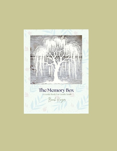 The Memory Box A Gentle Book for Gentle Souls