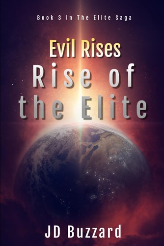 Evil Rises Rise of the Elite
