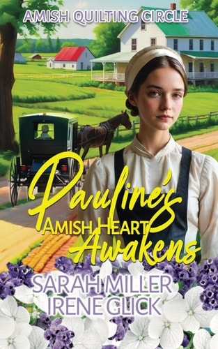 Pauline's Amish Heart Awakens