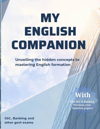 My English Companion Unveiling The Hidden Concepts To Mastering English Formation