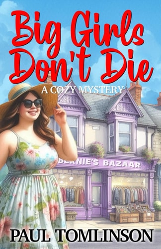 Big Girls Don't Die A Cozy Mystery