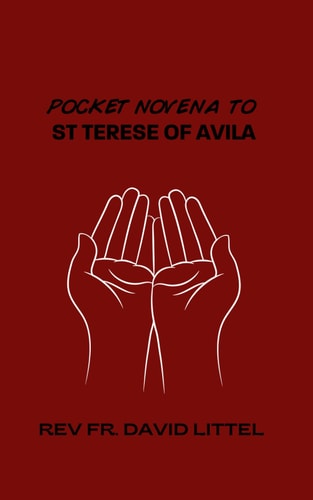 St Teresa of Avila Pocket Novena
