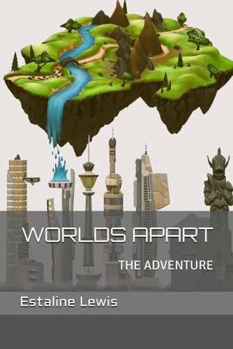 Worlds Apart The Adventure