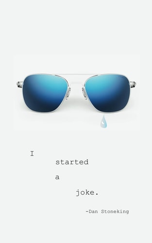 I Started a Joke A Collection of Poetry and Other Things