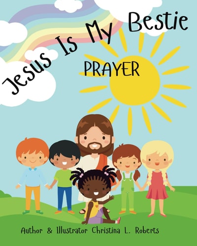 Jesus Is My Bestie Prayer