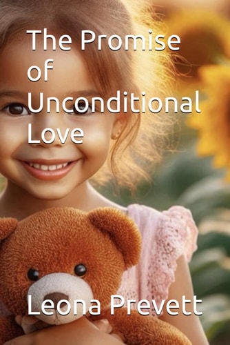 The Promise of Unconditional Love
