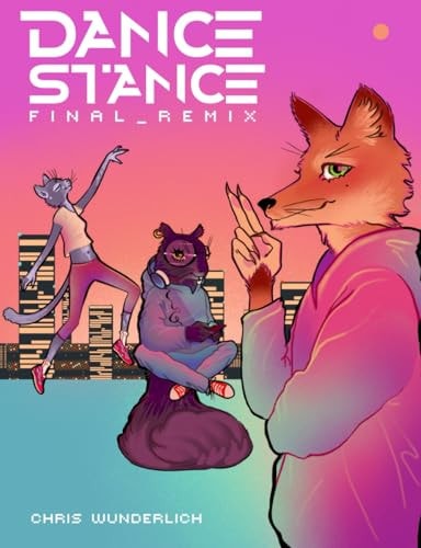 Dance Stance Final Remix