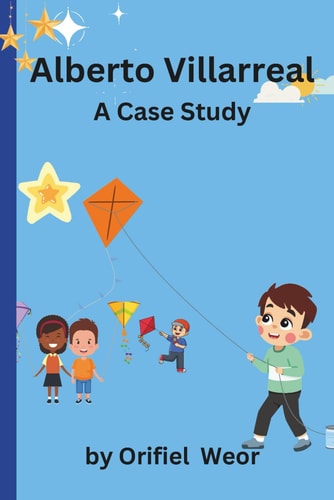 Alberto Villarreal A Case Study