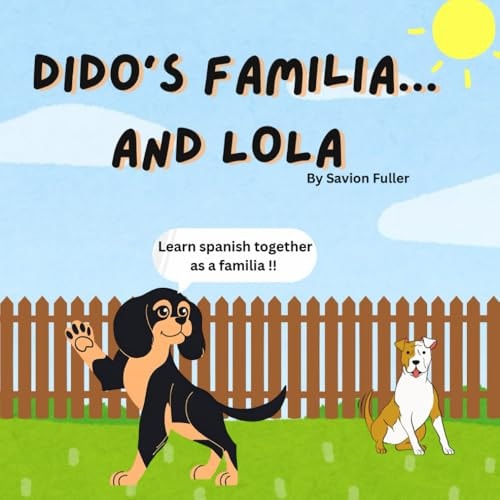 Dido's Family... And Lola Learn Spanish as a Familia with Dido!!