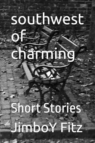 Southwest of Charming Short Stories