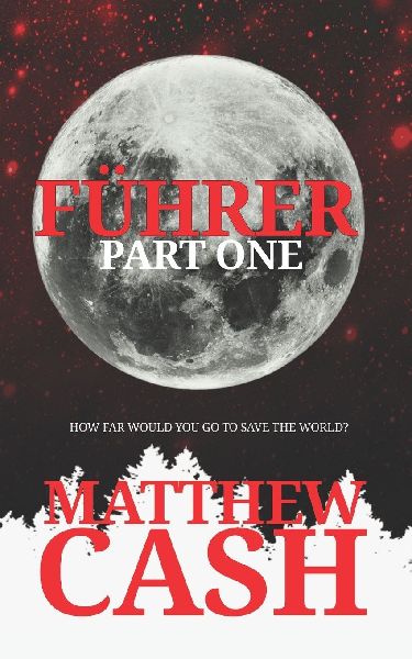 FÜHRER: Part One