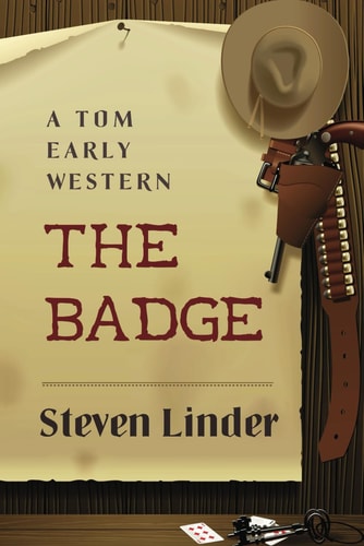 The Badge A Tom Early Western