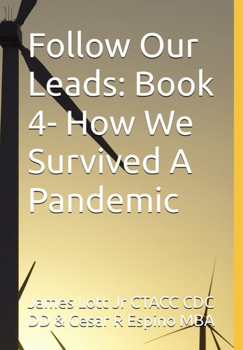 Follow Our Leads Book 4- How We Survived A Pandemic