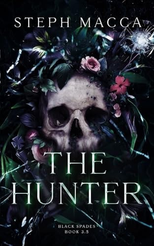 The Hunter A Black Spades Novella (Black Spades 3.5)