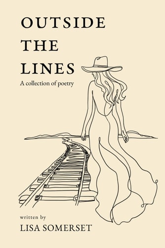 Outside The Lines A Collection of Poetry