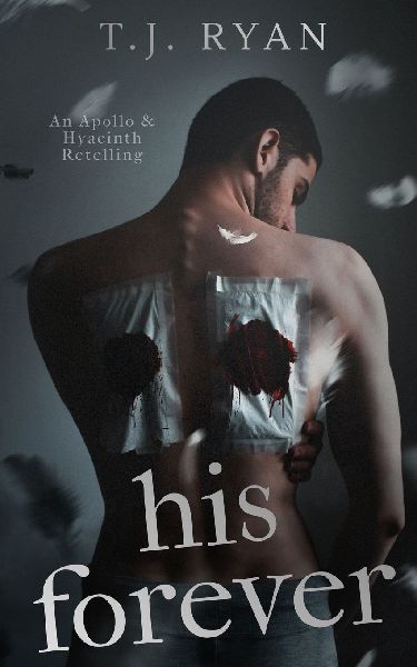 His Forever: An Apollo & Hyacinth Retelling