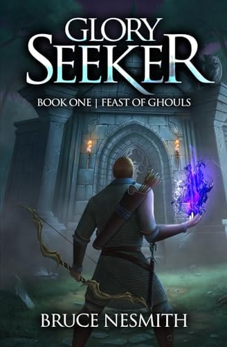 GLORY SEEKER Feast of Ghouls