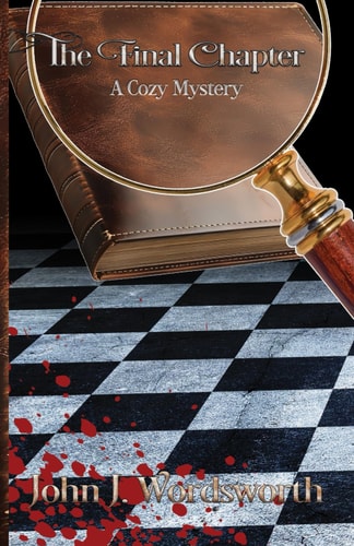 The Final Chapter A Cozy Mystery