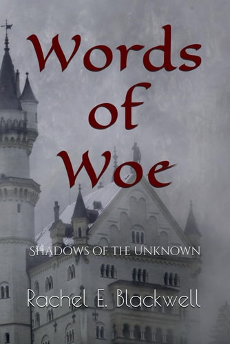 Words of Woe Shadows of the Unknown