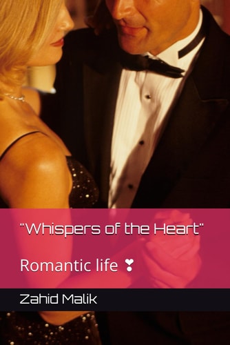 "Whispers of the Heart" Romantic Life ❣️