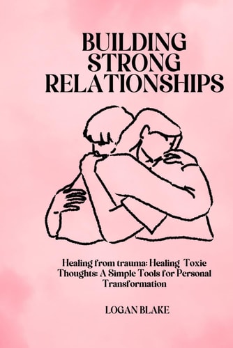 Building Strong Relationships