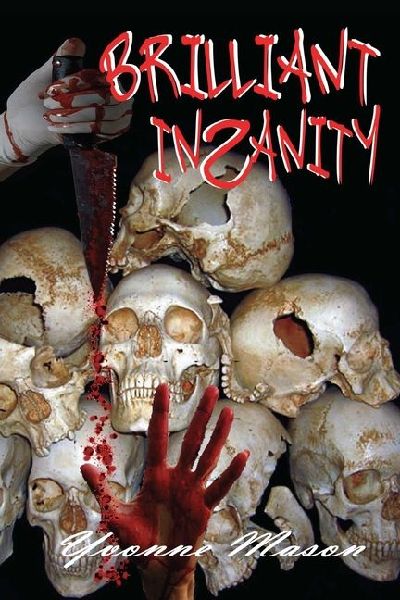 Brillant Insanity