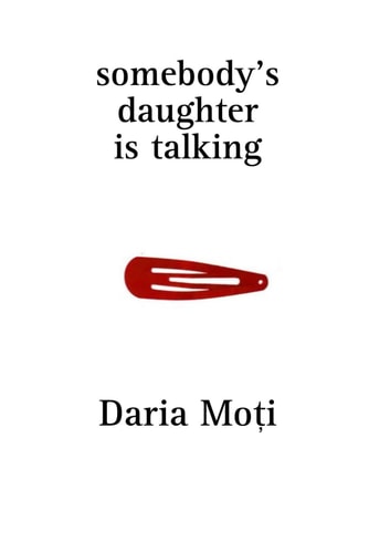 Somebody's Daughter is Talking A Poetry Book