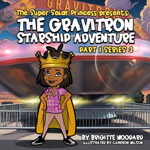 Super Solar Presents The Gravitron Starship Adventure Part 1 Series 2