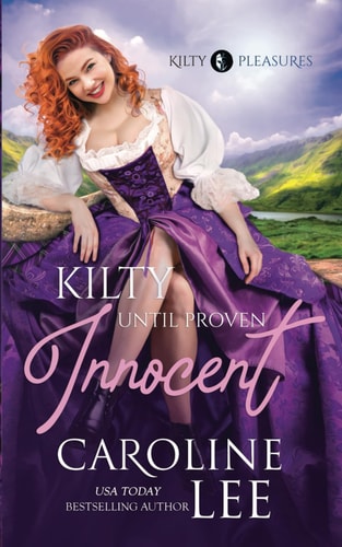 Kilty Until Proven Innocent