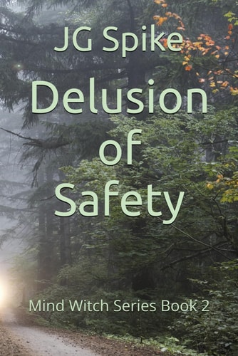 Delusion of Safety Mind Witch Series Book 2