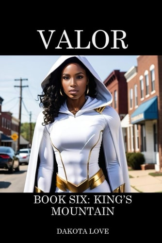 Valor Book Six King's Mountain