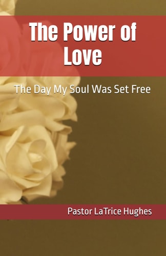 The Power of Love The Day My Soul Was Set Free