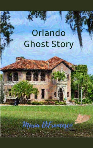 Orlando Ghost Story