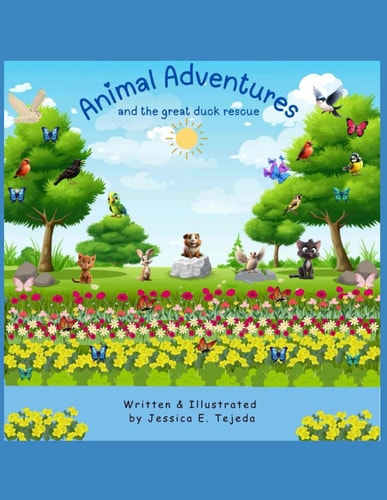 Animal Adventures And the Great Duck Rescue