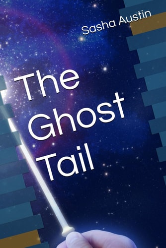 The Ghost Tail