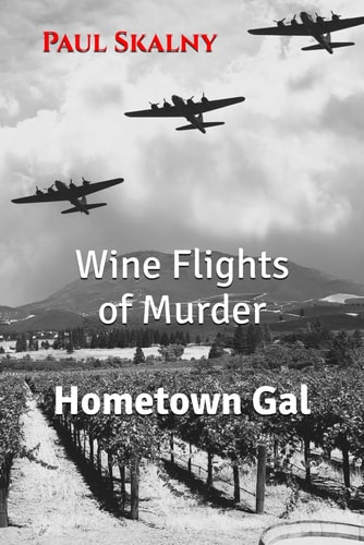 Hometown Gal A Wine Flights of Murder Series Prequel