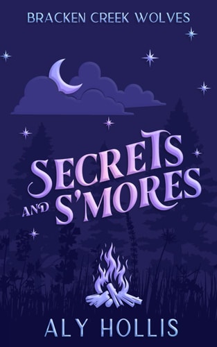 Secrets and S'mores Stand Alone Fantasy Rom-Com