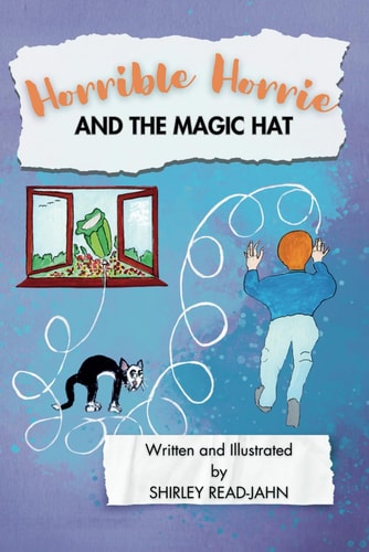Horrible Horrie AND THE MAGIC HAT