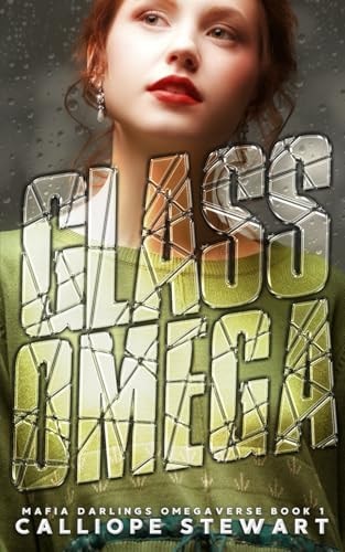 Glass Omega An Age-Gap Menage Romance