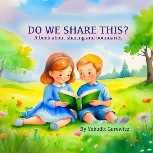 Do We Share This? A Book About Sharing and Boundaries