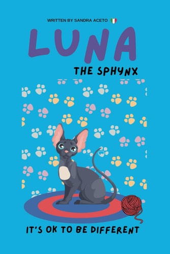 Luna the Sphynx Its Ok to Be Different