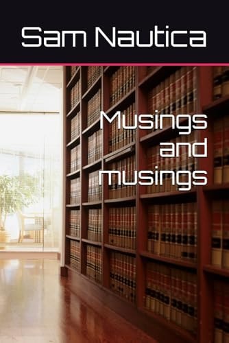 Musings and Musings