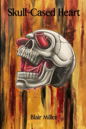 Skull-Cased Heart Poems