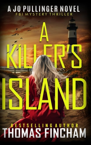 A Killer's Island FBI Mystery Thriller