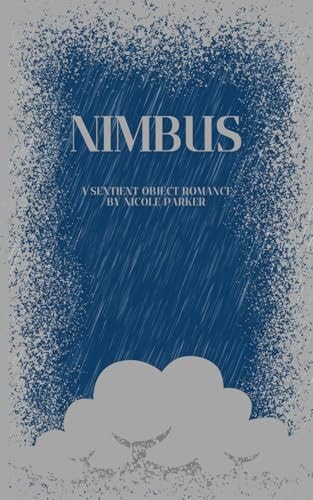 Nimbus A Sentient Object Romance