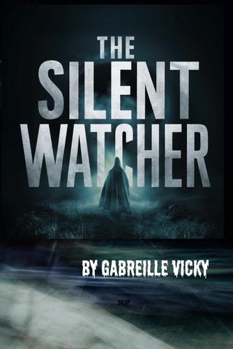 The Silent Watcher Vol.3 The Old Lancaster House, Northwood